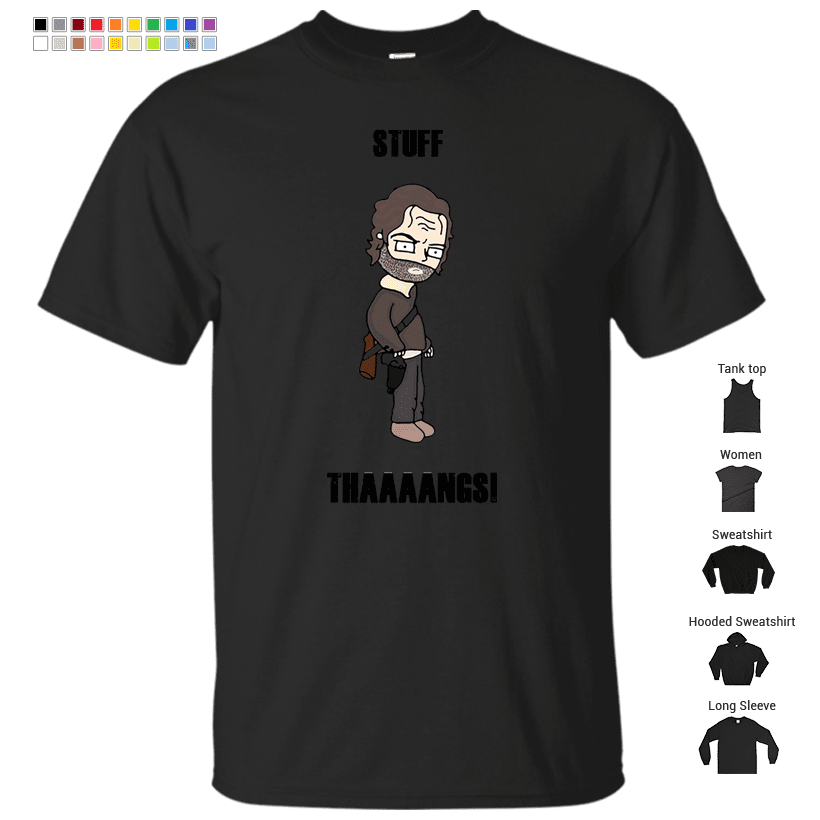 The Walking Dead, Stuff and Thangs, Rick grimes, Stuff and things, meme T-Shirt