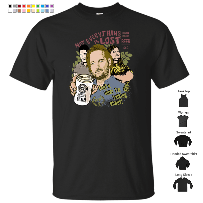 Dharma initiative beer - not everything is lost T-Shirt