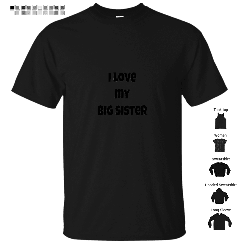 Perfect Gift for the sister in your life, Fun sister gift and birthday gift. Tell her she is the best big sister in the world, Ideal birthday, Xmas or Thank You gift T-Shirt